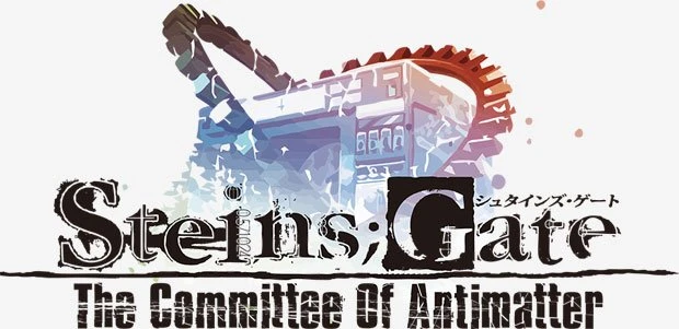 STEINS;GATE ―The Committee of Antimatter―