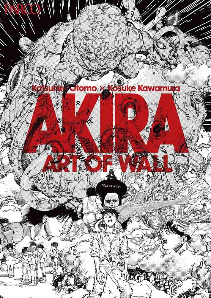 「AKIRA ART OF WALL Katsuhiro Otomo × Kosuke Kawamura AKIRA ART EXHIBITION」