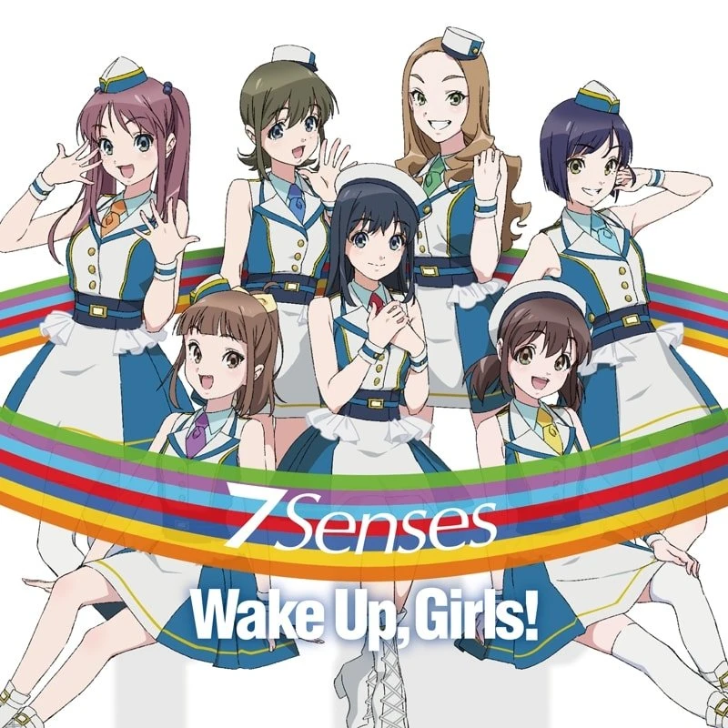『Wake Up, Girls！』マスタリング前の主題歌を配信 「7 Senses」など4曲