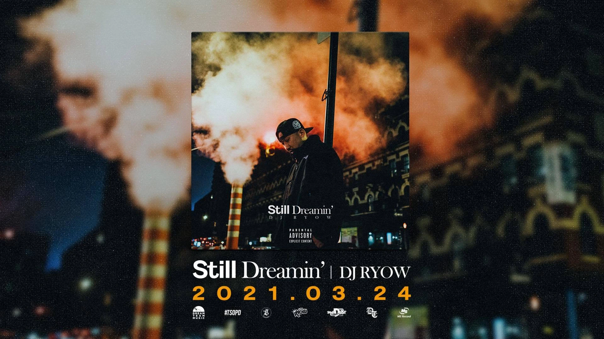 DJ RYOW 12th Album「Still Dreamin'」