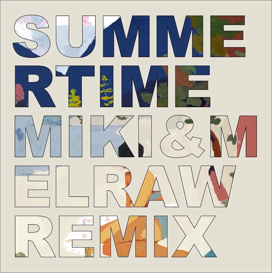 『Summertime (MIKI & MELRAW Remix)』ジャケット写真