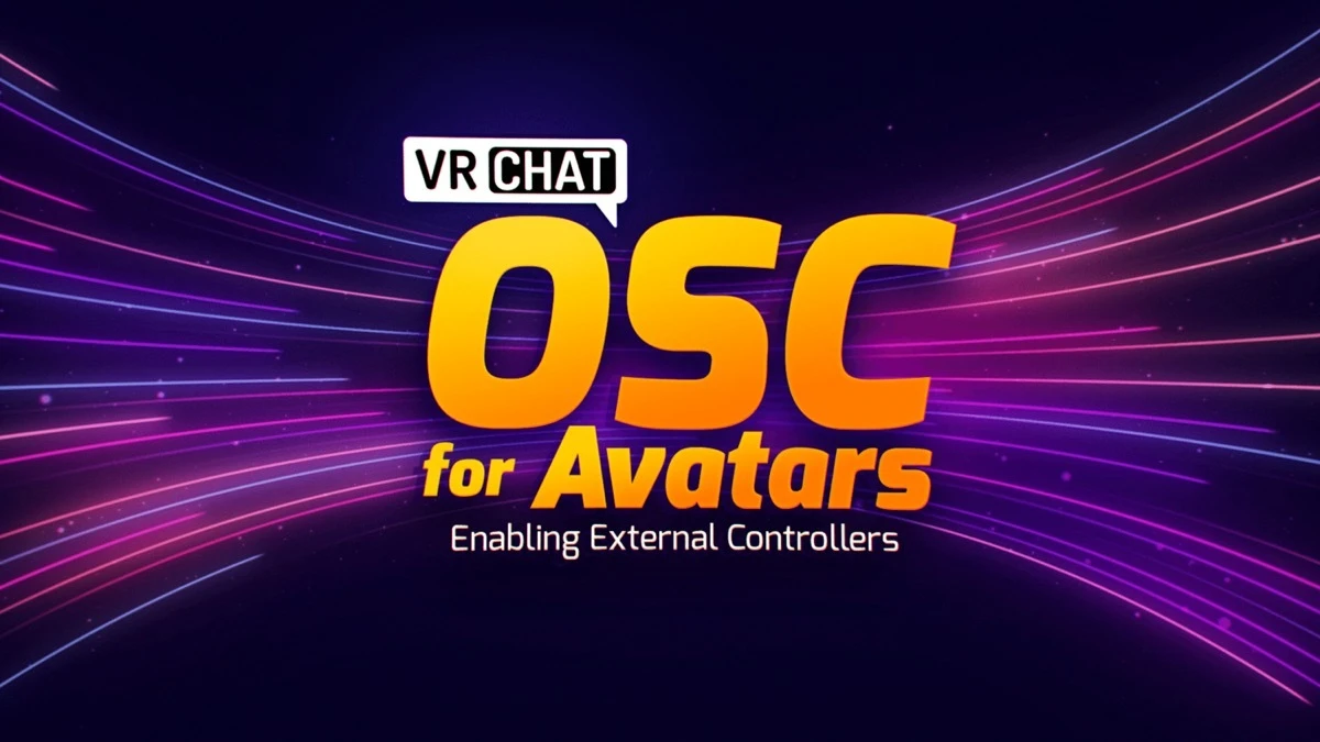VRChat OSC for Avatars／画像は<a href="https://hello.vrchat.com/blog/vrchat-osc-for-avatars" target="_blank">「VRChat」公式Blog</a>より