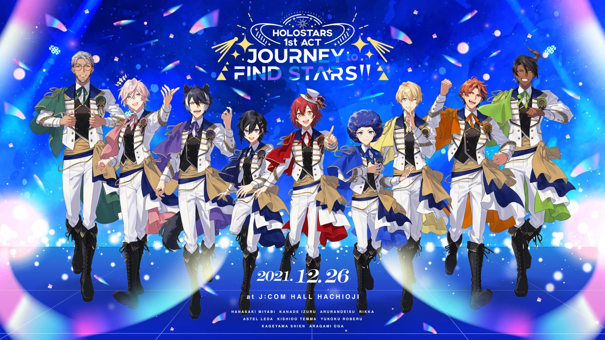 《HOLOSTARS 1st ACT 「JOURNEY to FIND STARS!!」Supported By Bushiroad》