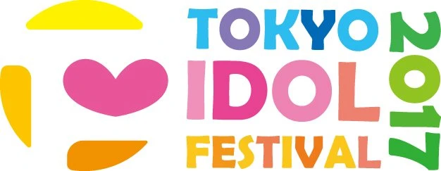 「TOKYO IDOL FESTIVAL 2017」