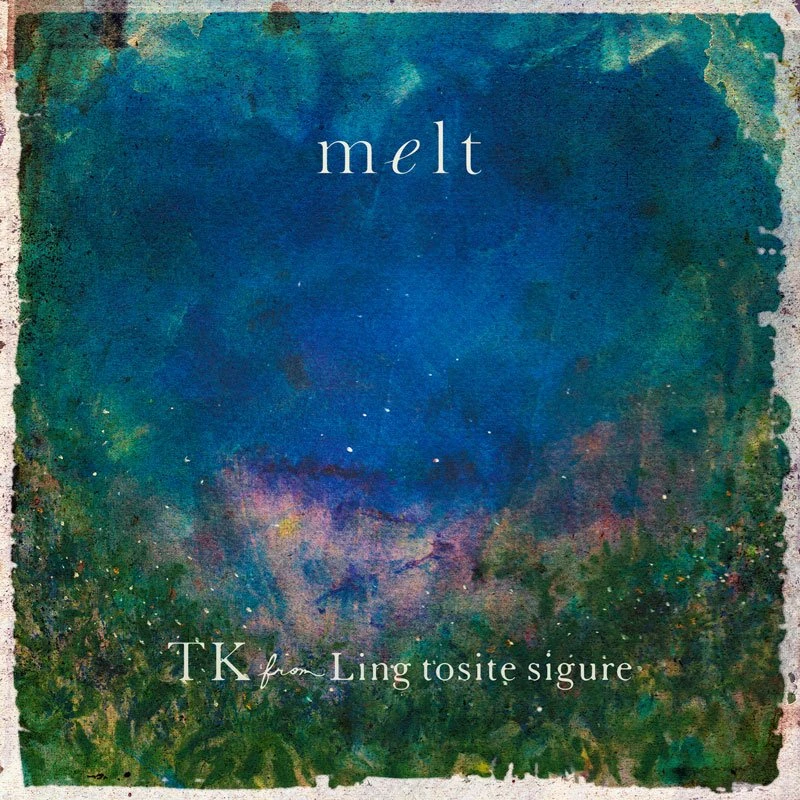 「melt（with suis from ヨルシカ）」
