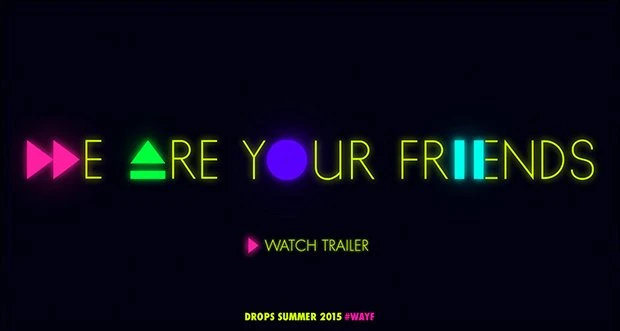 EDMが若者に見せる夢とは？ 映画「We Are Your Friends」予告編公開