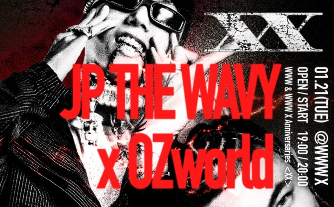 JP THE WAVY×OZworldの2マンライブ開催　渋谷WWWのアニバーサリー企画