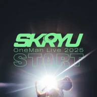 「SKRYU OneMan Live 2025【START】」キービジュアル②